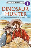 Dinosaur Hunter(I Can Read Book Series, Advanced Reading 4)