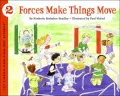 Force Makes Things Move (Let's-Read-and-Find-out Science Series)