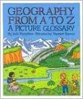 Geography from A to Z: A Picture Glossary