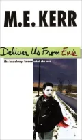 Deliver us from Evie