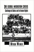 The Global Migration Crisis