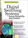 Digital Switching Systems : System Reliability and Analysis