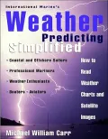 International Marine's Weather Predicting Simplified : How to Read Weather Charts and Satellite Images