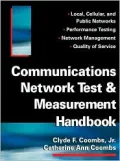 Communications Network Test and Measurement Handbook Test and Measurement Handbook