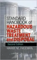 Standard Handbook of Hazardous Waste Treatment and Disposal