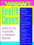 WOW! resumes for health careers