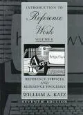 Introduction to Reference Work Reference Services and Reference Processes
