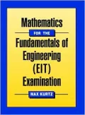 Mathematics for the fundamentals of engineering (EIT) examination