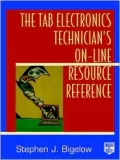 The TAB Electronics Technician's On-Line Resource Reference