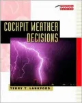 Cockpit Weather Decisions
