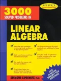 Schaum's 3000 Solved Problems in Linear Algebra