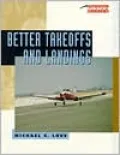 Better Takeoffs and Landings