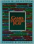Games Trainers Play