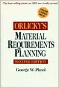 Orlicky's Material Requirements Planning
