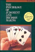 The Psychology of Judgment and Decision Making