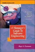 A Manager's Guide to Software Engineering
