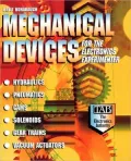 Mechanical Devices for the Electronics Experimenter