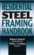 Residential Steel Framing Handbook