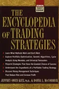 The Encyclopedia of Trading Strategies