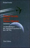 National Security and the Nuclear Dilemma