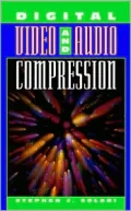 Digital Video and Audio Compression