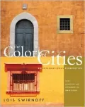 Color of Cities: Light, Perception and Environment in Urban Design