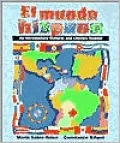 El Mundo Hispano: An Introductory Cultural and Literary Reader