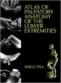 Atlas of Palpatory Anatomy of the Lower Extremities