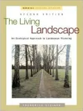 The Living Landscape : An Ecological Approach to Landscape Planning