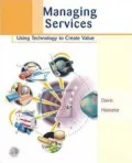 Managing Services Using Technology to Create Value