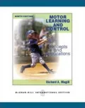 Motor Learning and Control: Concepts and Applications