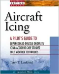 Aircraft Icing: A Pilot's Guide