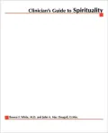 Clinician's Guide To Spirituality