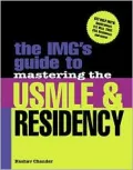 The IMG's guide to mastering the USMLE & residency