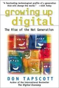 Growing Up Digital