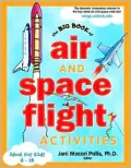 The Big Book of Air and Space Activities