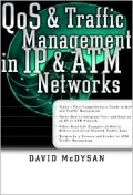 QoS & traffic management in IP & ATM networks