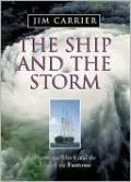 The Ship and the Storm: Hurricane Mitch and the Loss of the Fantome