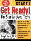 Get Ready! for Standardized Tests : Grade 1, Vol. 1