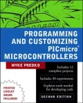 Programming and Customizing PICmicro Microcontrollers