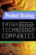 Product Strategy for High Technology Companies