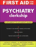 First Aid for the Psychiatry Clerkship