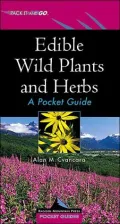 Edible Wild Plants and Herbs : A Pocket Guide