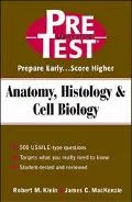 Anatomy, Histology, & Cell Biology