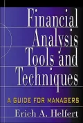 Financial Analysis Tools and Techniques: A Guide for Managers