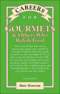 Careers for Gourmets & Others Who Relish Food