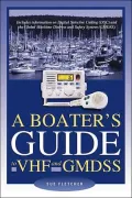 A Boater's Guide to VHF and GMDSS