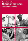 Opportunities in Nutrition Careers, Revised Edition