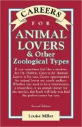 Careers for Animal Lovers & Other Zoological Types