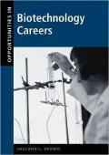 Opportunities in Biotechnology Careers